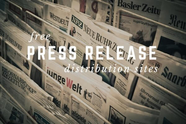 Free Press Release Distribution Sites